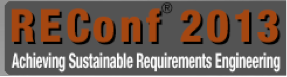 Veranstaltung REConf® 2013 – “Achieving Sustainable Requirements Engineering”